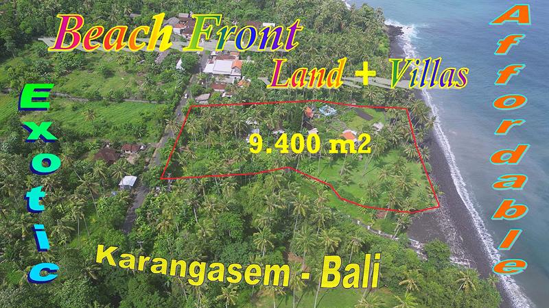 Prospective ! Exotic Beachfront land for sale in East Bali, Free Villas on Site
